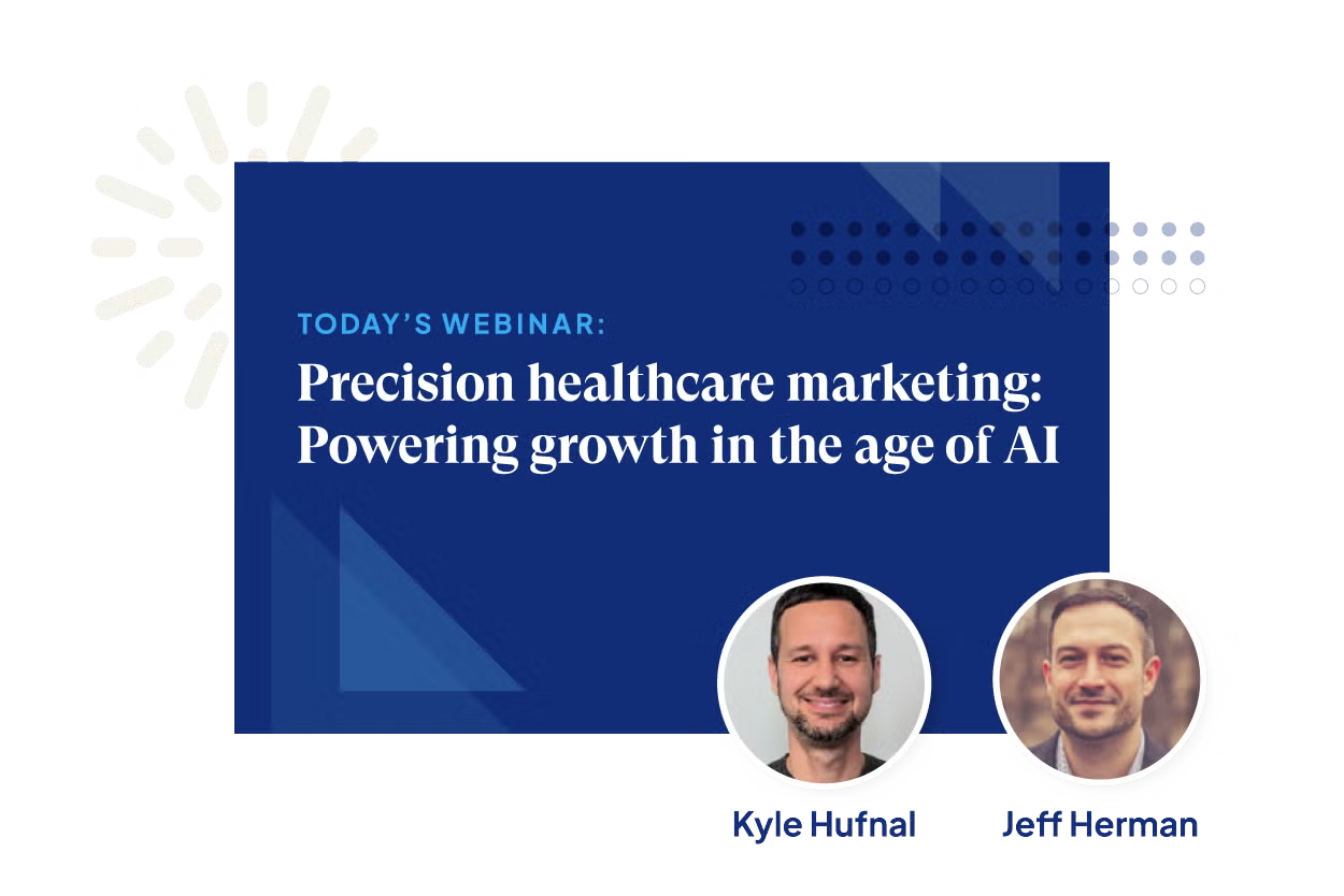 Precision healthcare marketing webinar thumbnail