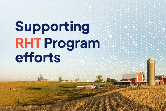 Text: "supporting RHT program efforts" with farm landscape background graphic.